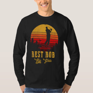 Mens Best Bob By Par Father's Day Golf Golfing 1 T-Shirt