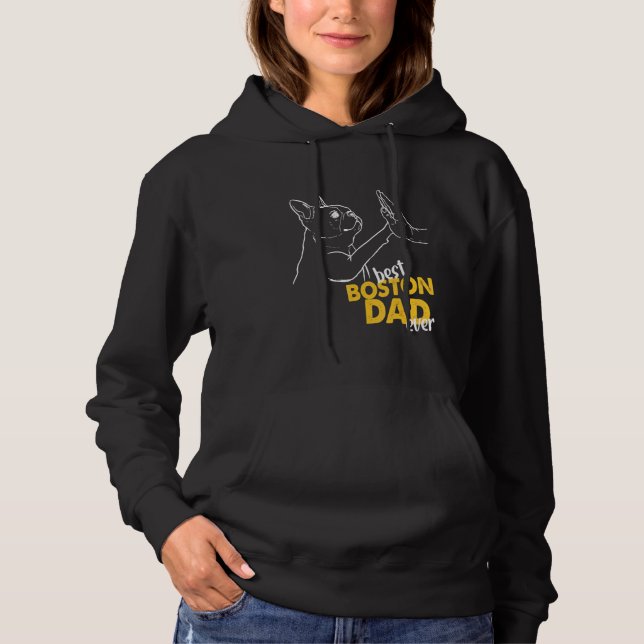 Mens Best Boston Dad Ever Terrier Dad Boston Terri Hoodie (Front)