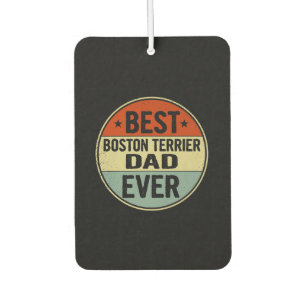 Mens Best Boston Terrier Dad Ever Retro Style Cool Car Air Freshener