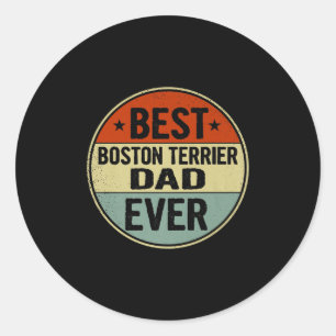 Mens Best Boston Terrier Dad Ever Retro Style Cool Classic Round Sticker