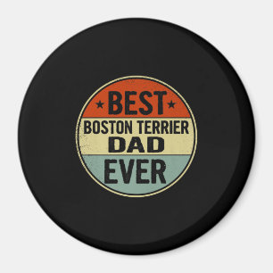 Mens Best Boston Terrier Dad Ever Retro Style Cool Magnet