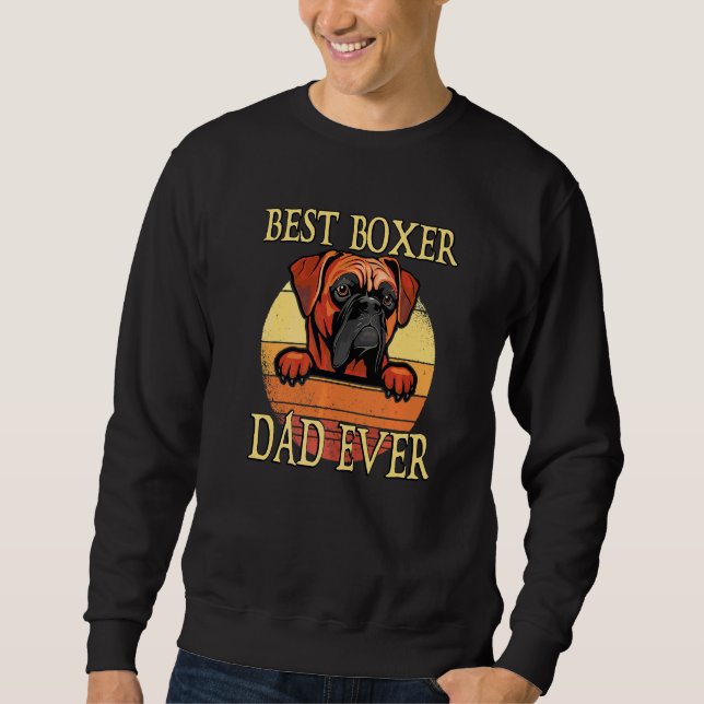 Mens Best Boxer Dad Ever Dog Sweatshirt (Front)