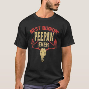Mens Best Buckin Peepaw Ever Deer Hunters T-Shirt