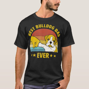 Mens Best Bulldog Dad Ever Vintage English Bulldog T-Shirt