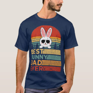Mens Best Bunny Dad Ever Funny Vintage Bunny Fathe T-Shirt
