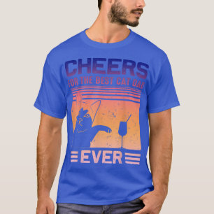 Mens Best Cat Dad Cheers Father Day Quote, Saying T-Shirt
