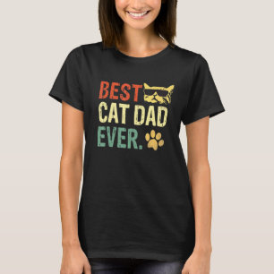 Mens Best Cat Dad Ever Cat Daddy Father's Day Fath T-Shirt