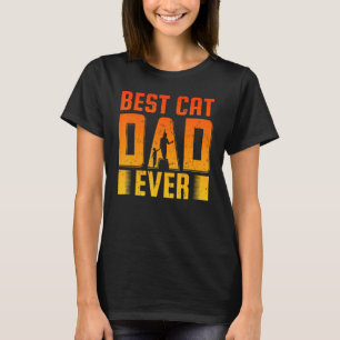Mens Best Cat Dad Ever Father Day Quote Saying 12 T-Shirt