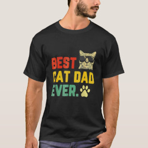 Mens   Best Cat Dad Ever  Men's Cat Dad   Cat Dad T-Shirt