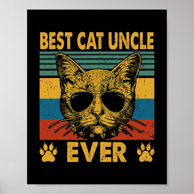 Mens Best Cat Uncle Ever Funny Cat Dad Father Day Poster (Front)