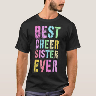 Mens Best Cheer Sister Ever Cheerleading Team Chee T-Shirt