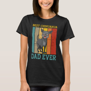 Mens Best Chihuahua Dad Ever Retro Vintage Cute Do T-Shirt