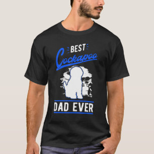 Mens Best Cockapoo Dad Ever Cockapoo Dad T-Shirt