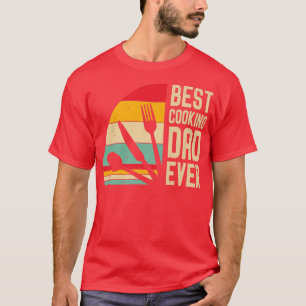 Mens Best Cooking Dad Ever Funny Fathers Day Chef T-Shirt