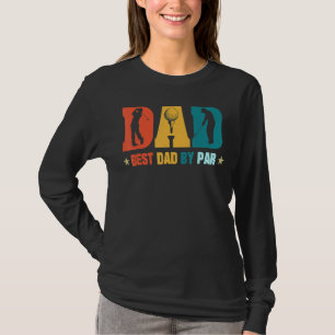 Mens Best Dad By Par Golf Dad Golf Golfer Game D T-Shirt