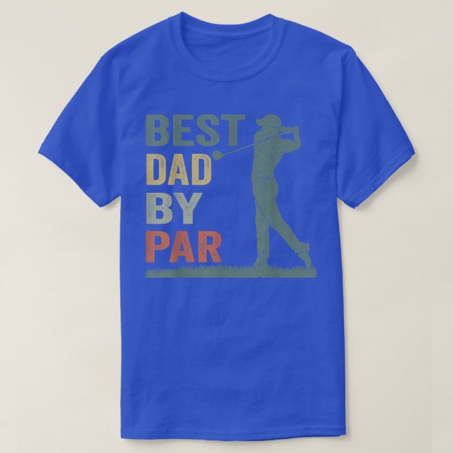 Mens Best Dad By Par Golf Lover Dad Father's Day G T-Shirt (Design Front)