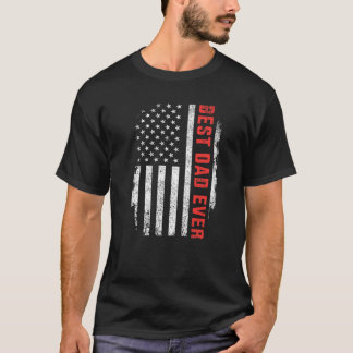 Mens Best dad ever american flag fathers day birth T-Shirt