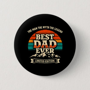 Mens Best Dad Ever Man Myth Legend Retro 6 Cm Round Badge