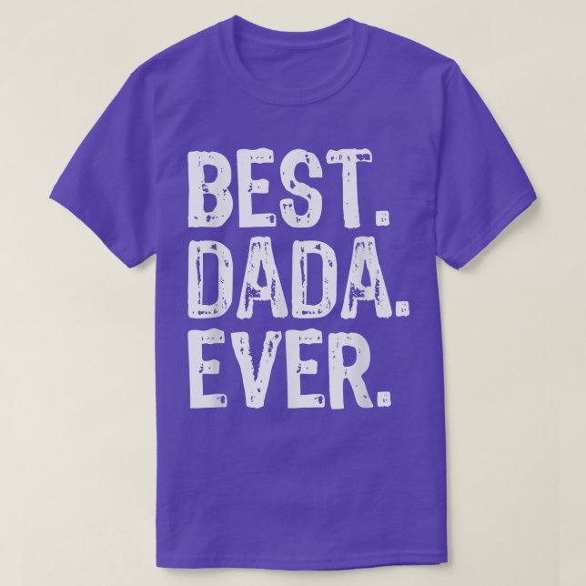 Mens Best Dada Ever Funny Cool  T-Shirt (Design Front)
