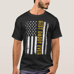 Mens Best Daddy Ever Usa Flag Proud Daddy From Dau T-Shirt