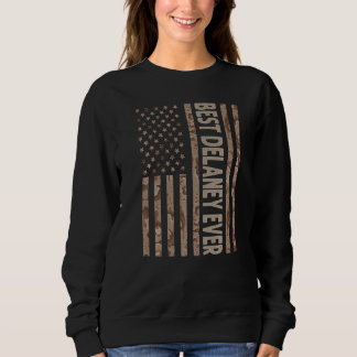 Mens Best Delaney Ever Us American Flag  Grandpa F Sweatshirt
