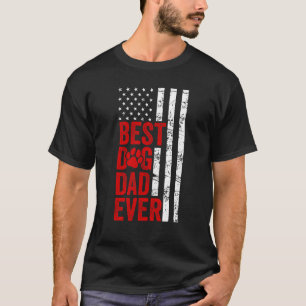 Mens Best Dog Dad Ever American Flag Dog Fathers T-Shirt