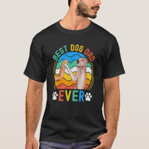 Mens Best Dog Dad Ever Dad Happy Father's Day T-Shirt