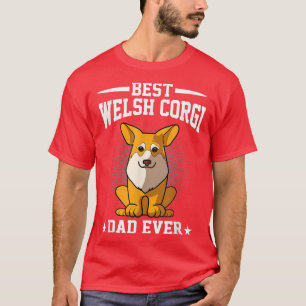 Mens Best Dog Dad Ever Funny Pembroke Corgi Dad T-Shirt