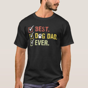 Mens Best Dog Dad Ever Vintage Dog Daddy Retro D T-Shirt