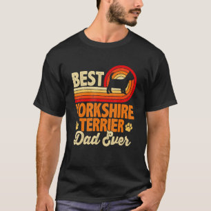Mens Best Dog Dad Ever Yorkshire Terrier Retro Vin T-Shirt