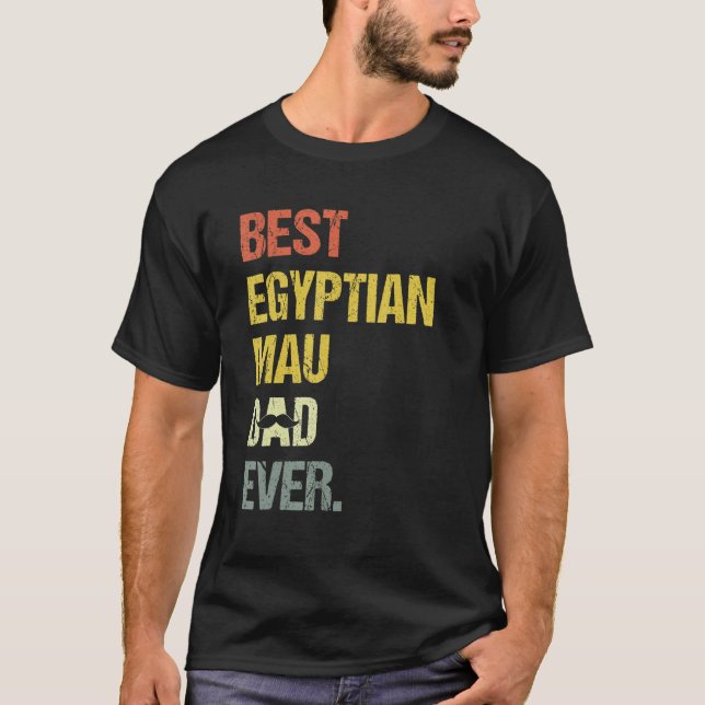 Mens Best Egyptian Mau Dad  Cat T-Shirt (Front)
