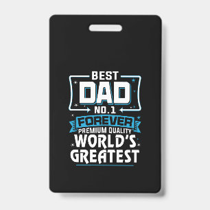 Men's Best Father Dad World's Greatest No.1 ID Badge