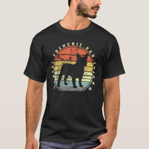 Mens Best Frenchie Dad Ever Daddy Frenchie Bulldog T-Shirt