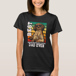 Mens Best German Shorthaired Pointer Dad Ever GSP T-Shirt