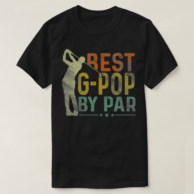 Mens Best GPop By Par Funny Golf Lover Golfer Fath T-Shirt (Design Front)