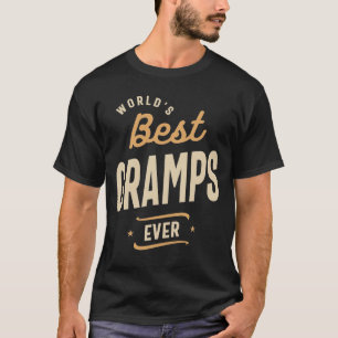 Mens Best Gramps Ever Funny Dad / Grandpa  T-Shirt