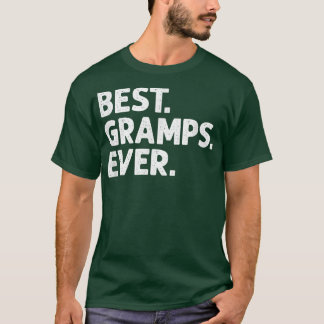 Mens Best Gramps Ever Grandpa Fathers Day T-Shirt