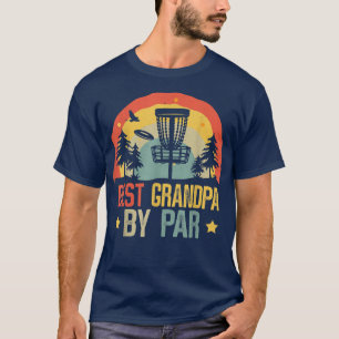 Mens Best Grandpa By Par Fathers Day Papa Dad Pop T-Shirt