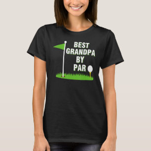 Mens Best Grandpa By Par  Golf Fathers Day Christm T-Shirt