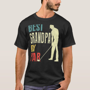 Mens Best Grandpa By Par  Golf  Father's Day  Dadd T-Shirt