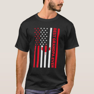 Mens Best Grandpa Ever Canada American Flag Canadi T-Shirt