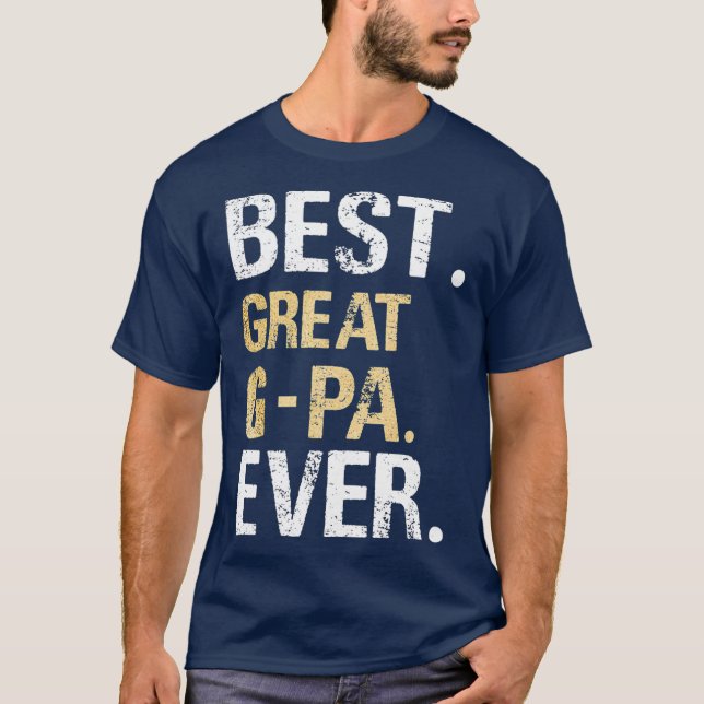 Mens Best Great GPa Ever Gifts from Grandson T-Shirt (Front)