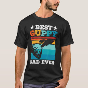 Mens Best Guppy Dad Ever   Aquarium Fish Keeper Gu T-Shirt