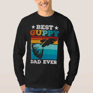 Mens Best Guppy Dad Ever Aquarium Fish Keeper Gu T-Shirt