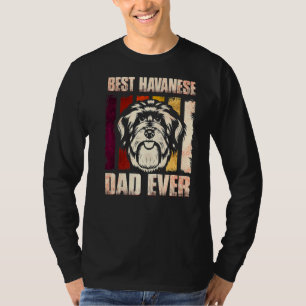 Mens Best Havanese Dad Ever Cute Havanese Dog Dad T-Shirt