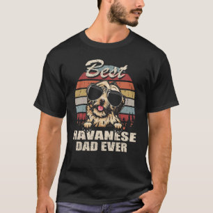 Mens Best Havanese Dad Ever Father's Day Cool Dog T-Shirt