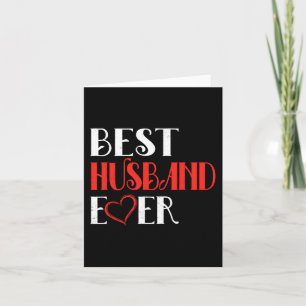 Mens Best Husband Ever Tee Valentine's Day Gifts F Card