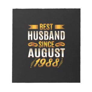 Mens Best Husband Since August 1988 - Funny 32nd Notepad
