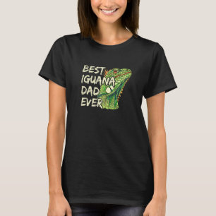 Mens Best Iguana Dad Ever For An Iguana Dad T-Shirt