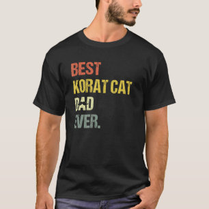 Mens Best Korat Cat Dad Cat T-Shirt